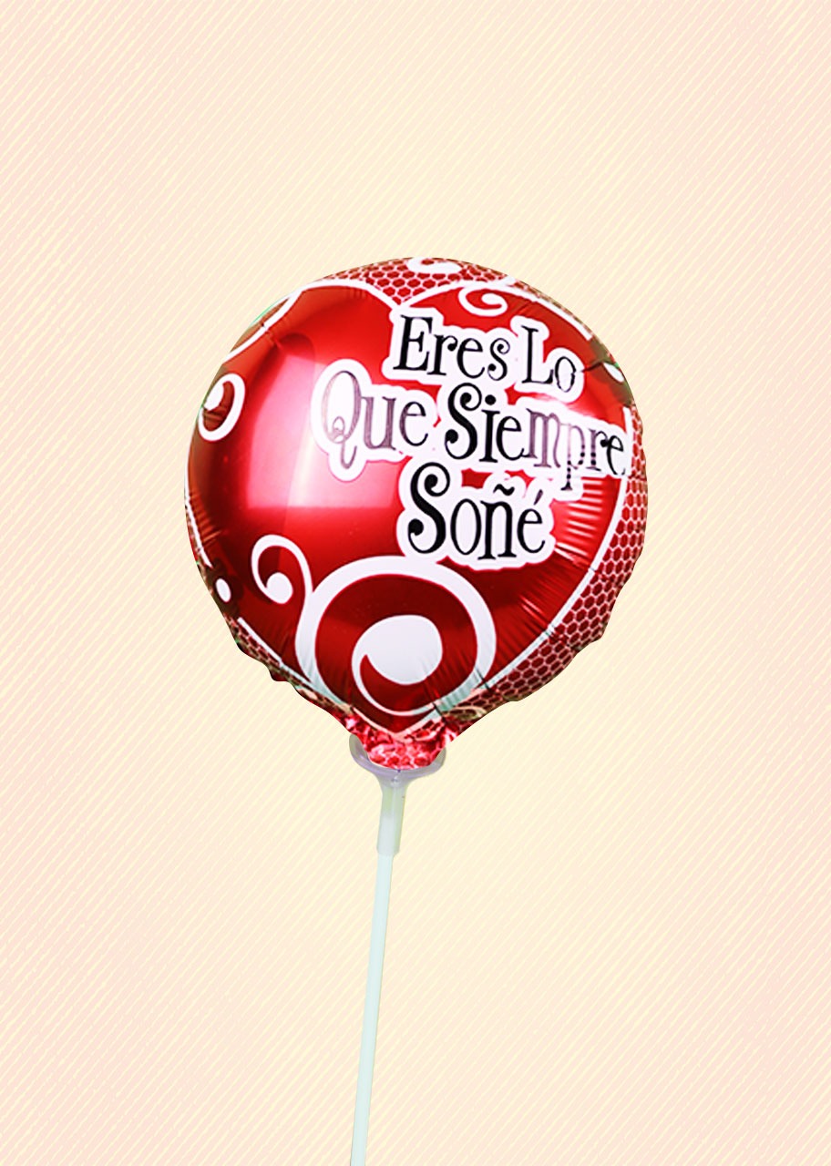 Globo Chico Redondo Eres lo que Siempre Soñé