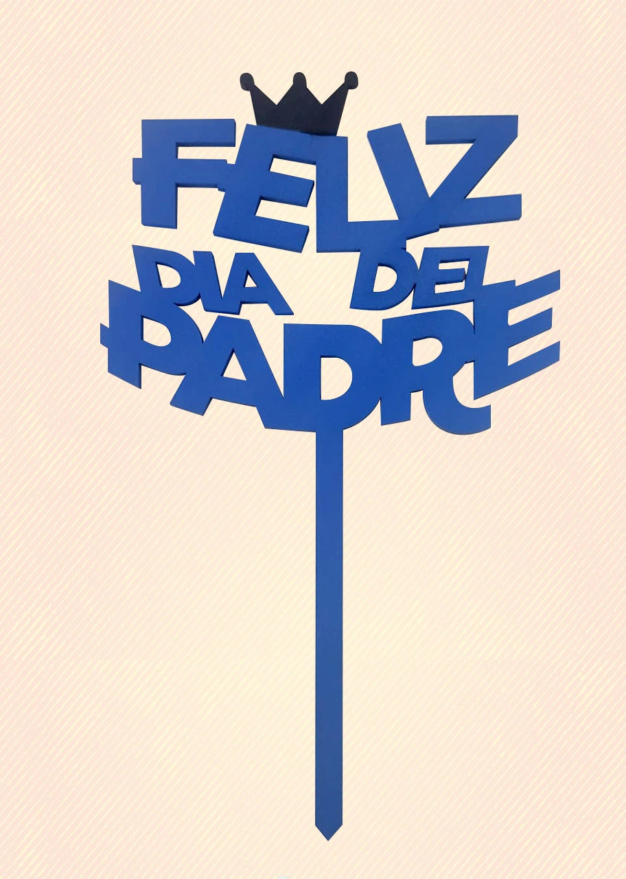 Letrero Feliz día del Padre