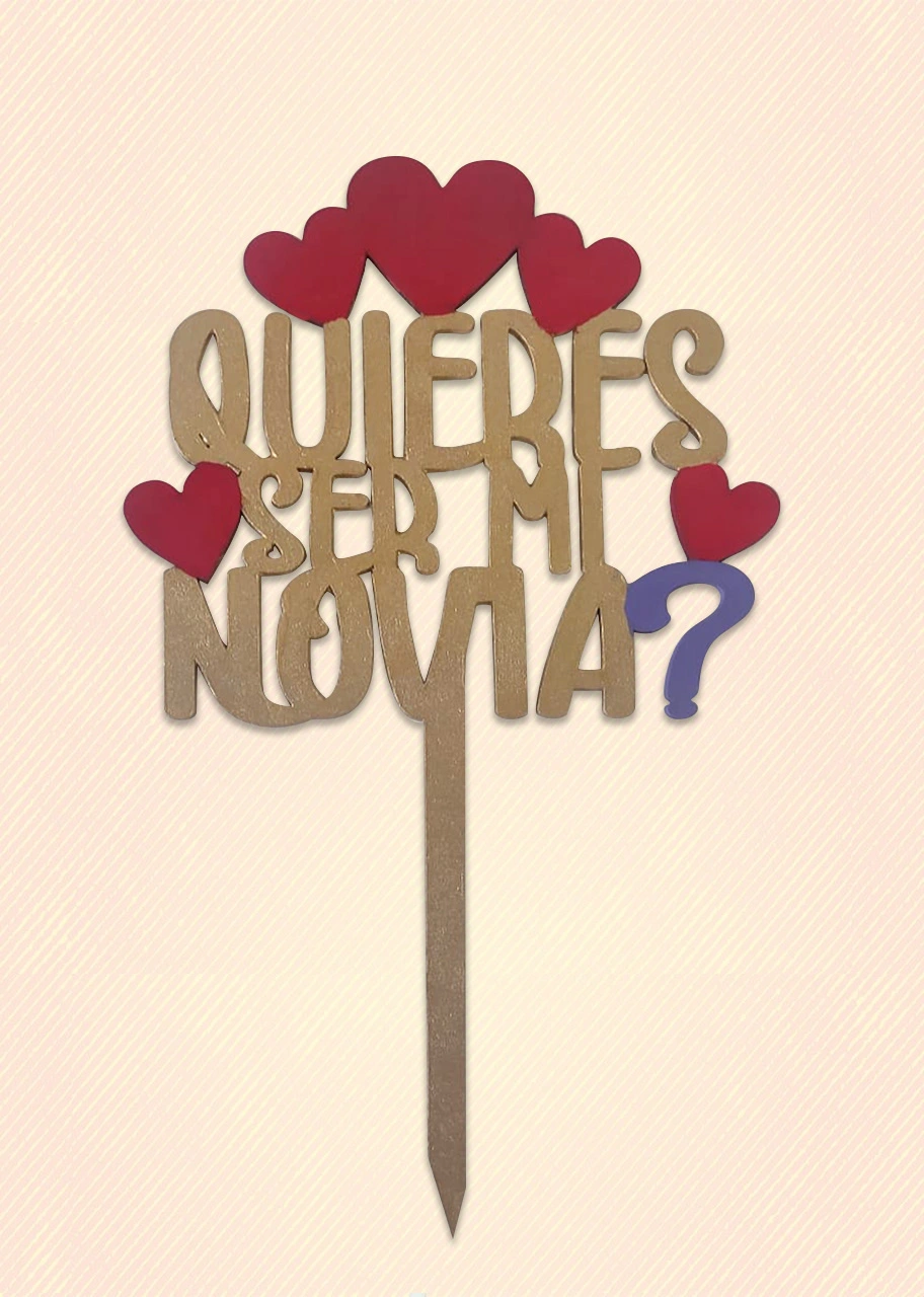 Letrero Quieres ser mi Novia