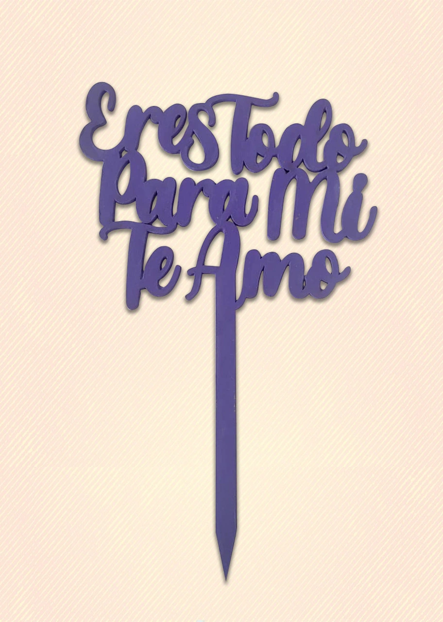 Letrero Eres todo para mi, Te Amo 